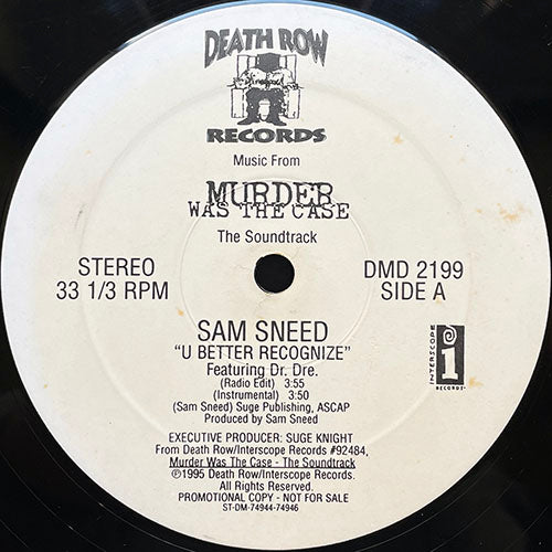 V.A. (SAM SNEED feat. DRE / DJ QUIK / DOGG POUND) // MURDER WAS THE CASE (EP) inc. U BETTER RECOGNIZE (2VER) / DOLLARS & SENSE / WHAT WOULD YOU DO