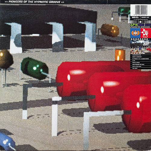 V.A. (FORGEMASTERS / SWEET EXORCIST / DJ MINK K.I.D. & CARRUTHERS / LFO / TRICKY DISCO / NIGHTMARES ON WAX / TUFF LITTLE UNIT ) // PIONEERS OF HYPNOTIC GROOVE (LP) inc. TRACK WITH NO NAME / TEST FOUR / LFO / TRICKY DISCO / AFTERMATH / YEAH YOU etc
