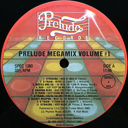 V.A. (STRIKERS / D TRAIN / WEEKS & CO. / ROD / SHARON REDD / SECRET WEAPON) // PRELUDE MEGAMIX VOL. 1 (LP) inc. INCH BY INCH / MUSIC / GO WITH THE FLOW / JUST KEEP ON WALKING / BEAT THE STREET / YOU'RE THE ONE FOR ME / MUST BE THE MUSIC etc