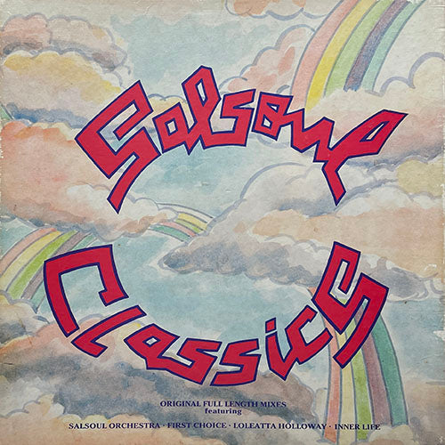 V.A. (FIRST CHOICE / SALSOUL ORCHESTRA / LOLEATTA HOLLOWAY / INNER LIFE / RIPPLE / DOUBLE EXPOSURE / INSTANT FUNK / BUNNY SIGLER / LOVE COMMITTEE) // SALSOUL CLASSICS (LP) inc. LET NO MAN PUT ASUNDER / OOH I LOVE IT / LOVE SENSATION etc.