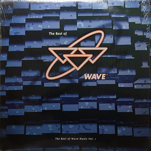 V.A. (KEVIN AVIANCE / COURTNEY GREY / FLOPPY SOUNDS / FONDA RAE / MATO / NATURAL FLAVORS / FRANCOIS K. / ABSTARCT TRUTH / JA POSSE / BLUE 6) // THE BEST OF WAVE MUSIC VOL. 1 (LP) inc. DIN DA DA / ENTERTAINMENT / TRIBE / SUN JUICE / HYPNODELIC etc