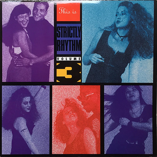 V.A. (HARDRIVE / SLEEPWAKERS / EARL BENNETT / COOKIE WATKINS / UNITY / SOLE FUSION / BUTCH QUICK / K.E.L.S.E.Y. / K.C.Y.C. / REEL TO REAL / DJ PIERRE / JACK & JILL) // THIS IS STRICTLY RHYTHM - VOL 3 (LP) inc. DEEP INSIDE / NEW THANG etc