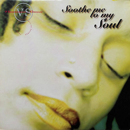 VANNESSA SIMON // SOOTHE ME TO MY SOUL (3VER) / TAKE A LOOK AROUND (2VER)