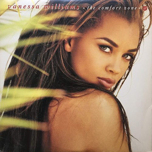 VANESSA WILLIAMS // THE COMFORT ZONE (4VER)