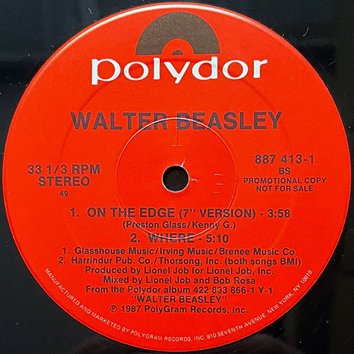 WALTER BEASLEY // ON THE EDGE (12" REMIX) (5:29) / (SAX APPEAL) (5:28) / (7" VERSION) (3:58) / WHERE (5:10)