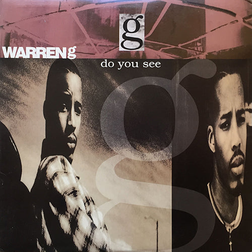 WARREN G // DO YOU SEE (2VER) / WHAT'S NEXT (2VER)