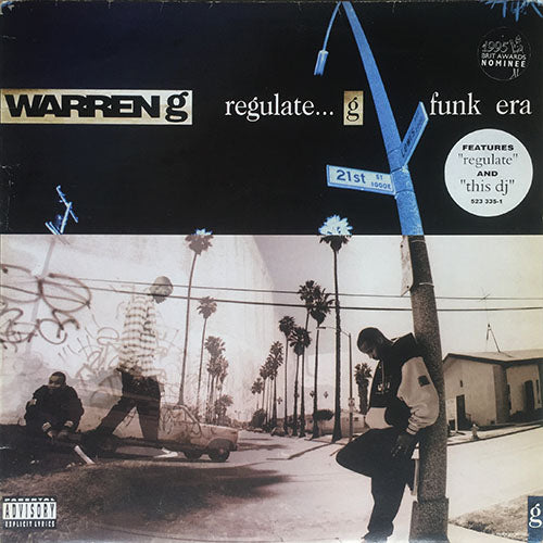 WARREN G // REGULATE... G FUNK ERA (LP) inc. DO YOU SEE / GANGSTA SERMON / RECOGNIZE / SUPER SOUL SIS / '94 HO DRAFT / SO MANY WAYS / THIS D.J. / THIS IS THE SHACK / WHAT'S NEXT / AND YA DON'T STOP / RUNNIN' WIT NO BREAKS