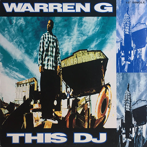 WARREN G // THIS DJ (3VER) / REGULATE (REMIX)
