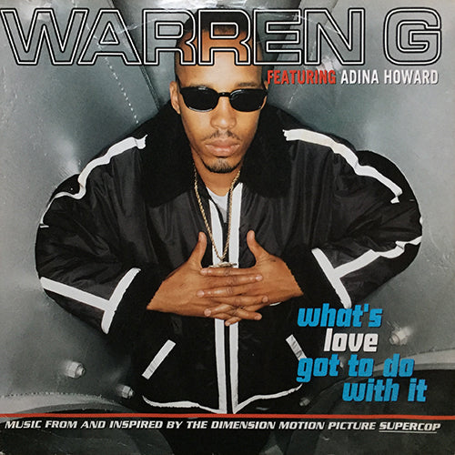 WARREN G feat. ADINA HOWARD // WHAT'S LOVE GOT TO DO WITH IT (3VER)