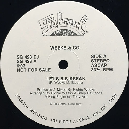 WEEKS AND CO. // LET'S B-B BREAK (6:03/4:55) / (INSTRUMENTAL) (6:00)