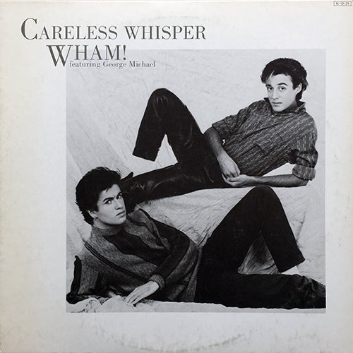 WHAM feat. GEORGE MICHAEL // CARELESS WHISPER (EXTENDED) (6:23) / (SPECIAL VERSION) (5:34) / INST (4:52)