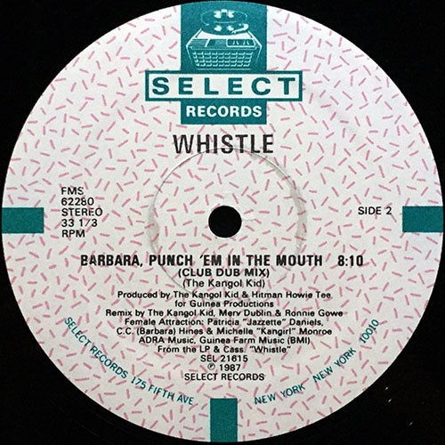 WHISTLE // BARBARA'S BEDROOM (4:46) / BARBARA, PUNCH 'EM IN THE MOUTH (CLUB DUB MIX) (8:10)