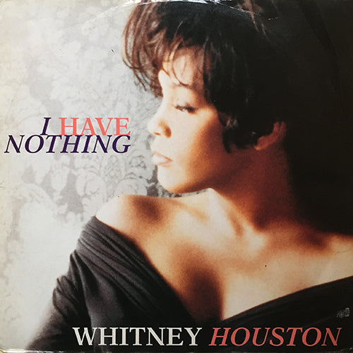 WHITNEY HOUSTON // I HAVE NOTHING / ALL THE MAN THAT I NEED / WHERE YOU ARE / LOVER FOR LIFE
