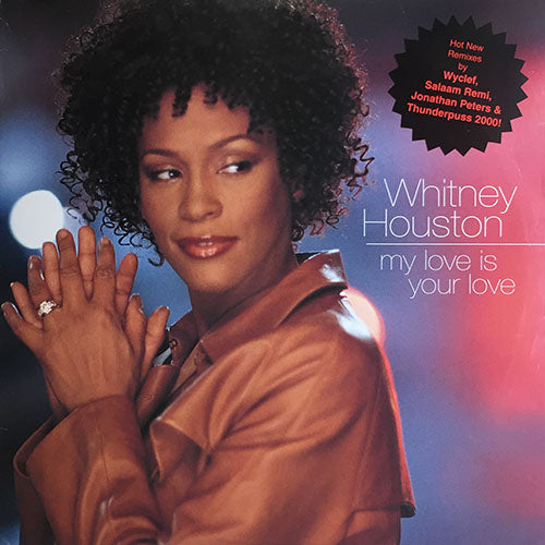 WHITNEY HOUSTON // MY LOVE IS YOUR LOVE (7VER)