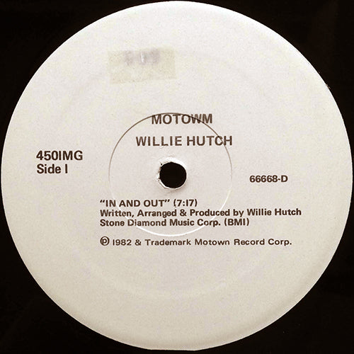 WILLIE HUTCH // IN AND OUT (7:17) / BROTHER'S GONNA WORK IT OUT (5:00)