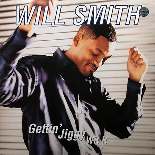 WILL SMITH // GETTIN' JIGGY WIT IT (4VER)