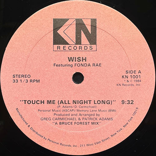 WISH feat. FONDA RAE // TOUCH ME (ALL NIGHT LONG) (9:32/3:34) / (DUB) (7:26)