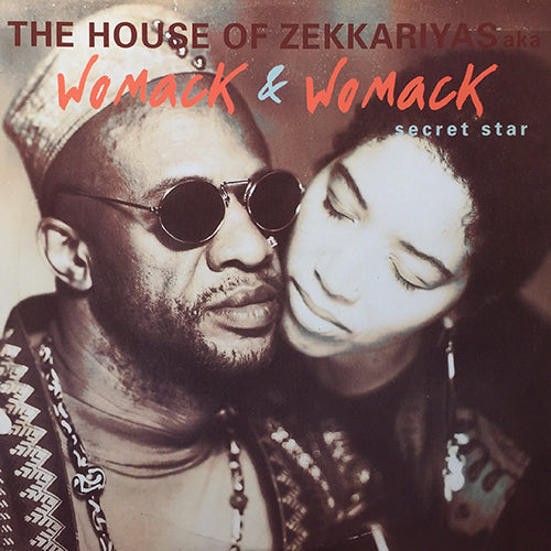 HOUSE OF ZEKKARIYAS aka WOMACK & WOMACK // SECRET STAR (4VER)