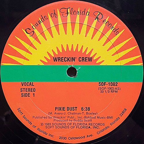 WRECKIN' CREW // PIXIE DUST (6:38) / INST (6:23)