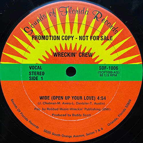 WRECKIN' CREW // WIDE (OPEN UP YOUR LOVE) (4:54) / (INSTRUMENTAL) (5:14)