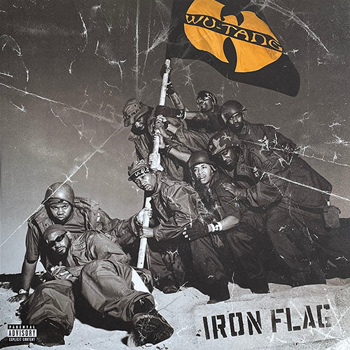 WU-TANG CLAN // IRON FLAG (LP) inc. IN THE HOOD / RULES / CHROME WHEELS / SOUL POWER (BLACK JUNGLE) / UZI (PINKY RING) / ONE OF THESE DAYS / YA'LL BEEN WARNED / BABIES / RADIOACTIVE (FOUR ASSASINS) / BACK IN THE GAME / DASHING (REASONS)