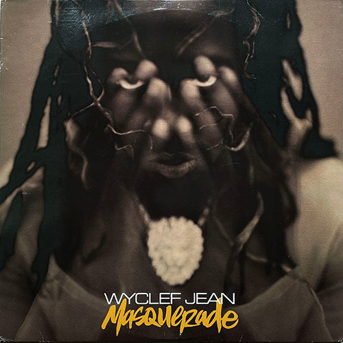 WYCLEF JEAN // MASQUERADE (LP) inc. PEACE GOD / PJ'S / 80 BARS / YOU SAY KEEP IT GANGSTA / PARTY LIKE I PARTY / OH WHAT A NIGHT / PUSSY CAT / TWO WRONGS / THUG LIKE ME / DADDY / KNOCKIN' ON HEAVEN'S DOOR / THE MIX SHOW / MVP KOMPA etc
