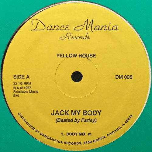 YELLOW HOUSE // JACK MY BODY (3VER)