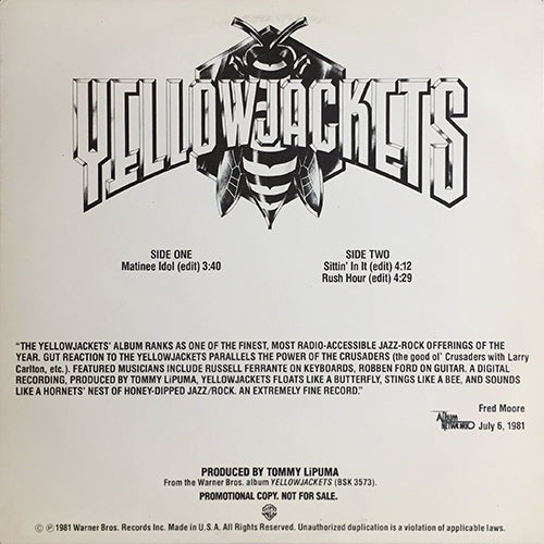 YELLOWJACKETS // MATINEE IDOL (3:40) / SITTIN' IN IT (4:12) / RUSH HOUR (4:29)