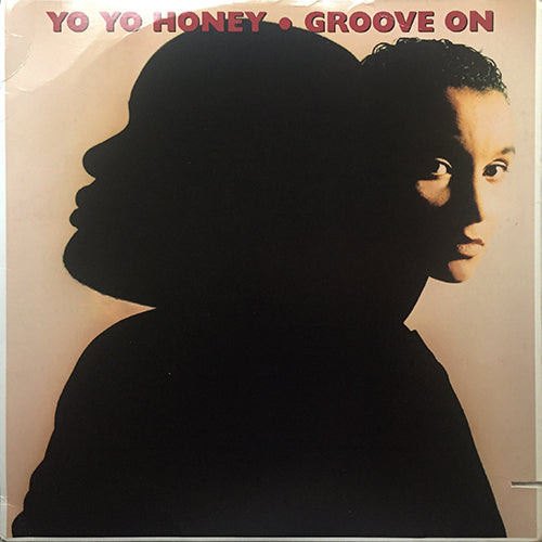 YO YO HONEY // GROOVE ON (4VER)