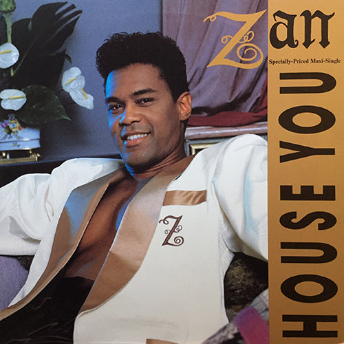 ZAN // HOUSE YOU (5VER)
