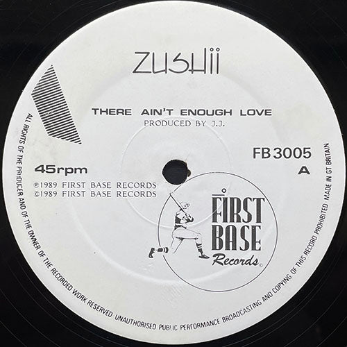 ZUSHII // THERE AIN'T ENOUGH LOVE (ORIGINAL) / (SWEET MIX) / (THE LIKE A CHILD MIX)