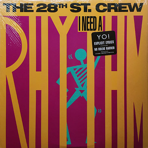 28TH ST. CREW // I NEED A RHYTHM (LP) inc. INCH BY INCH / STEPPIN' OUT / GET IT UP / WHERE'S THE PARTY / IT'S IN THE GROOVE / PUMP IT UP / SEX ON THE DANCE FLOOR