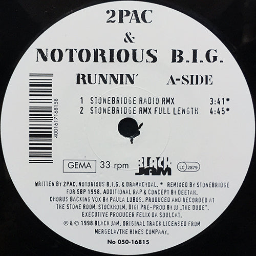 2 PAC & NOTORIOUS B.I.G. // RUNNIN' ('98 REMIXES) (4VER)