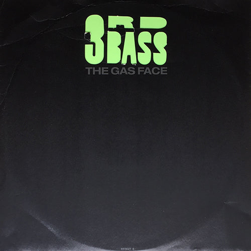 3RD BASS // THE GAS FACE / WORDZ OF WINDOM (2VER)