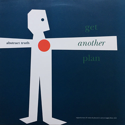 ABSTRACT TRUTH // GET ANOTHER PLAN (4VER)