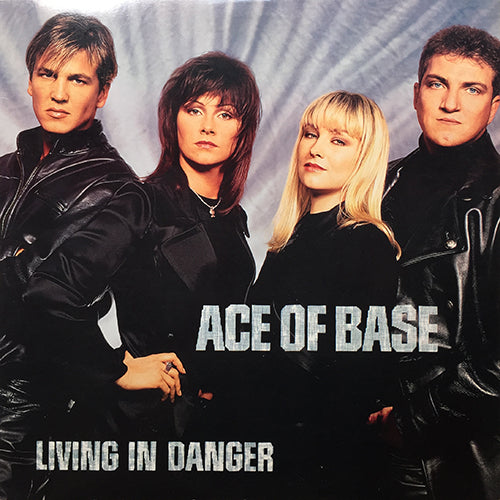ACE OF BASE // LIVING IN DANGER (4VER)
