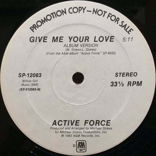 ACTIVE FORCE // GIVE ME YOUR LOVE (6:28/5:11)