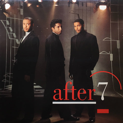AFTER 7 // AFTER 7 (LP) inc. DON'T CHA THINK / HEAT OF THE MOMENT / CAN'T STOP / MY ONLY WOMAN / LOVE'S BEEN SO NICE / ONE NIGHT / READY OR NOT / SAYONARA