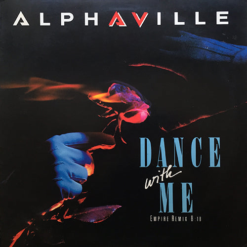 ALPHAVILLE // DANCE WITH ME (VOCAL / LONG VERSION) (8:14) / THE NELSON HIGHRISE SECTOR 2: The Mirror including The Other Side of U/Airlines/T.O.S.O.U. (Reprise) (3:42)