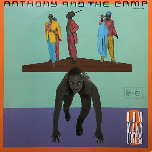 ANTHONY AND THE CAMP // HOW MANY LOVERS (3VER) / WHAT I LIKE (REMIX) (7:35)
