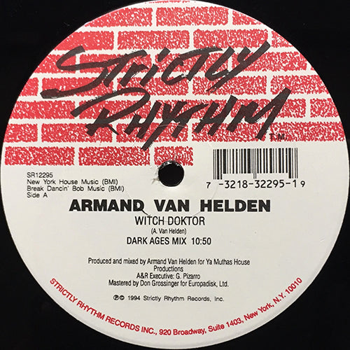 ARMAND VAN HELDEN // WITCH DOKTOR (DARK AGES MIX) (10:50) / (THE POSSESSED MIX) (9:30)