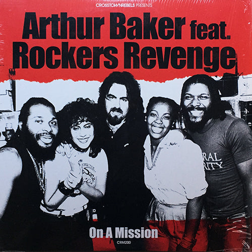 ARTHUR BAKER feat. ROCKERS REVENGE // ON A MISSION (FRANCOIS KEVORKIAN REMIX) (6VER)