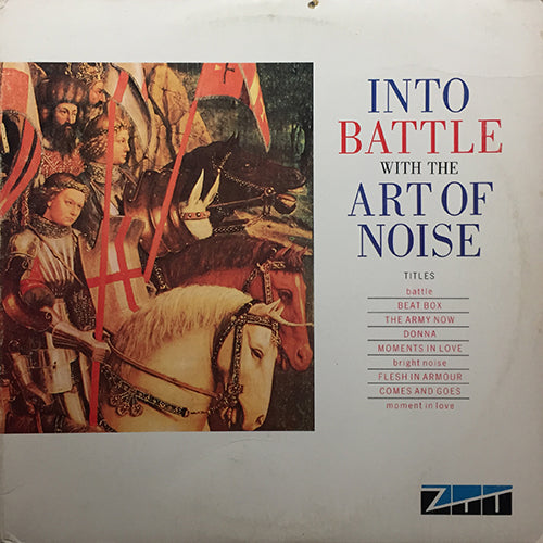 ART OF NOISE // INTO BATTLE (EP) inc. BATTLE / BEAT BOX / DONNA / MOMENTS IN LOVE etc...