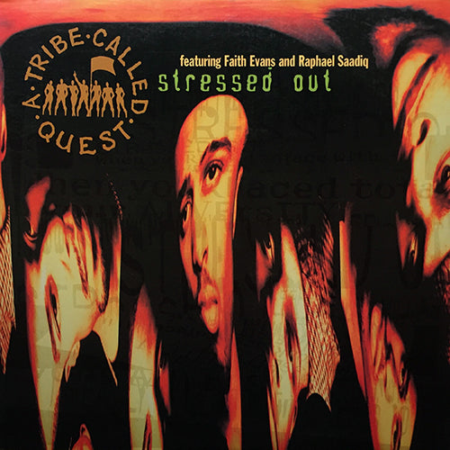 A TRIBE CALLED QUEST feat. FAITH EVANS & RAPHAEL SAADIQ // STRESSED OUT (4VER) / 1NCE AGAIN (2VER)