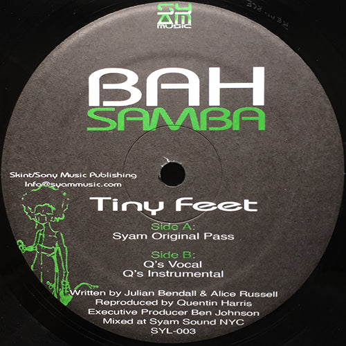 BAH SAMBA // TINY FEET (3VER)