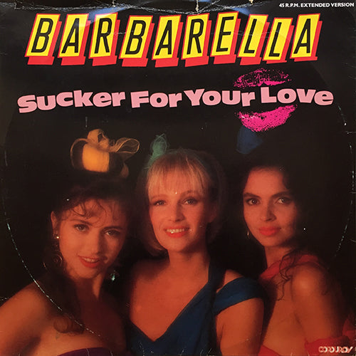 BARBARELLA // SUCKER FOR YOUR LOVE (6:09/3:31) / LOOKIN' FOR BOYS (4:18)
