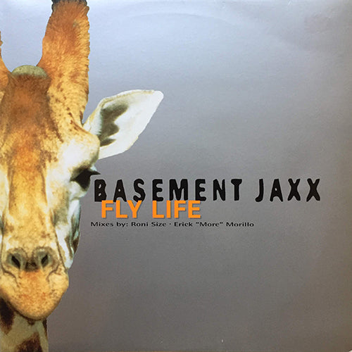 BASEMENT JAXX // FLY LIFE (RONI SIZE REMIX & ORIGINAL) (4VER)S