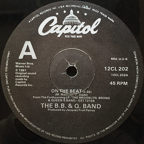 B.B. & Q. BAND // ON THE BEAT (5:55) / DON'T SAY GOODBYE (3:47) / LOVIN'S WHAT WE SHOULD DO (5:06)