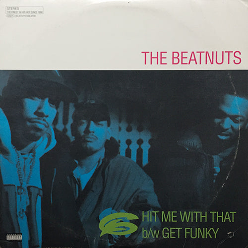 BEATNUTS // HIT ME WITH THAT (2VER) / GET FUNKY (3VER)