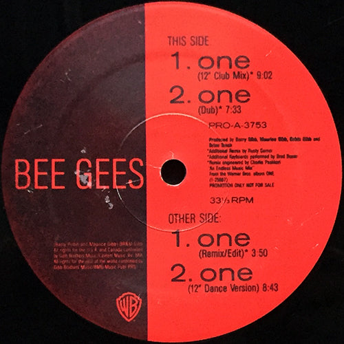 BEE GEES // ONE (12" CLUB MIX) (9:02) / (DUB) (7:33) / (REMIX/EDIT) (3:50) / (12" DANCE VERSION) (8:43)